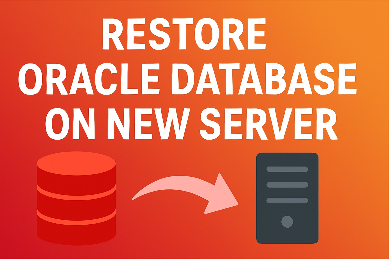 Restore old oracle database on new server